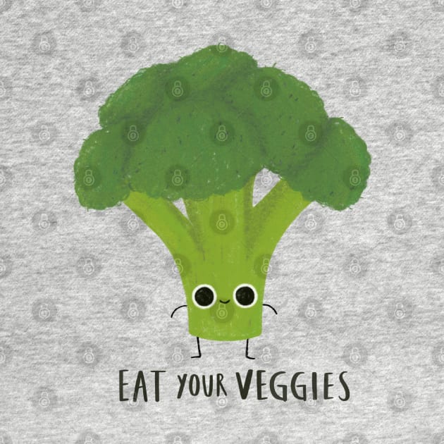 Eat your veggies by claudiamaestriny